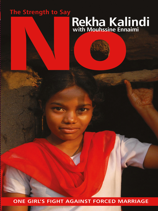 Title details for The Strength to Say No by Rekha Kalindi - Available
